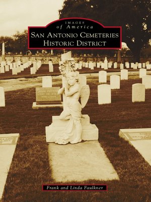 cover image of San Antonio Cemeteries Historic District